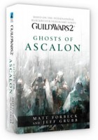ghosts of ascalon, guild wars novel, guild wars