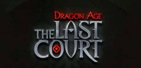 dragon age: the last court