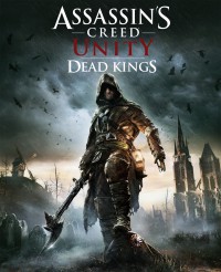 assassin's creed: unity, dead kings, martwi królowie