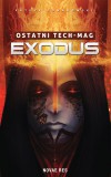 Ostatni Tech-Mag. Exodus