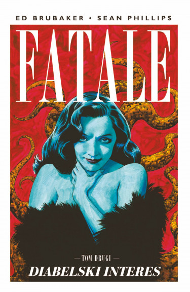 Fatale: Diabelski interes