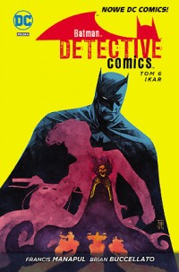Batman Detective Comic. Ikar