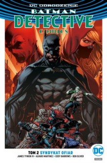 batman – detective comics: syndykat ofiar