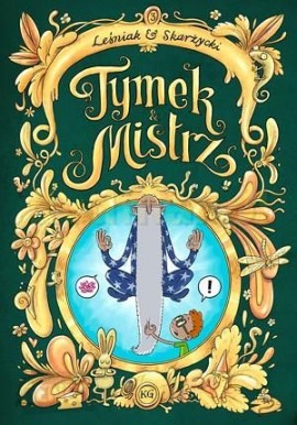 tymek i mistrz tom 3