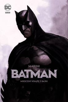 batman: mroczny książę z bajki