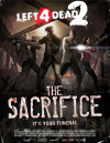 Left 4 Dead 2: The Sacrifice