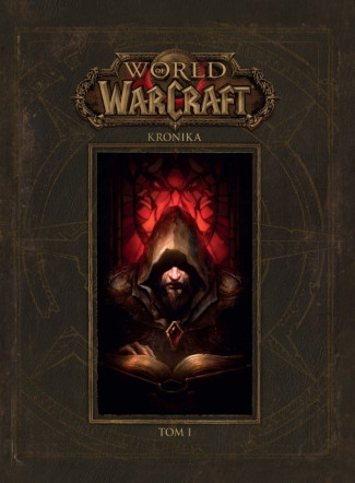world of warcraft: kronika. tom i