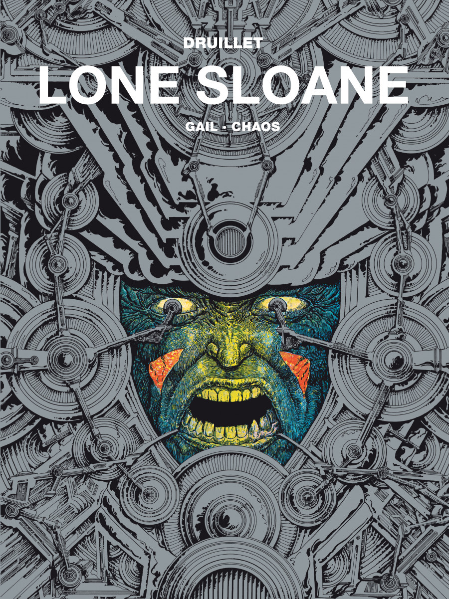 Lone Sloane: Gail, Chaos