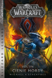 world of warcraft: vol'jin cienie hordy