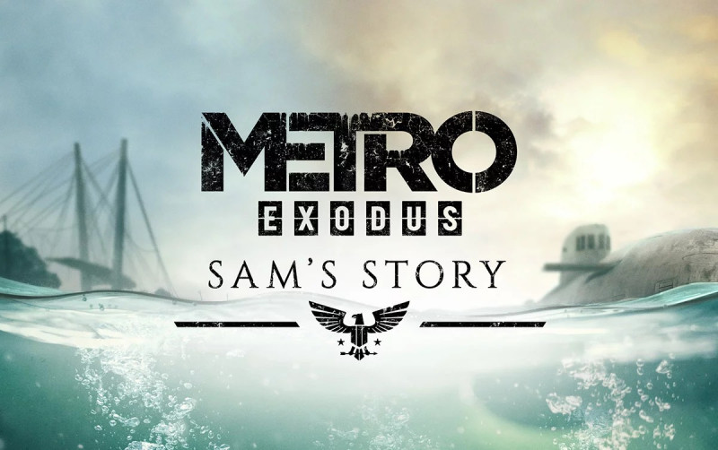 metro exodus: sam's story
