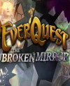 EverQuest: The Broken Mirror