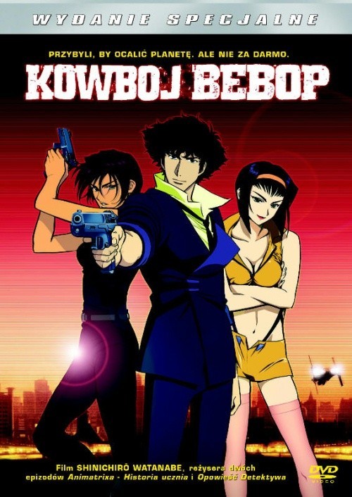 Kowboj Bebop: Pukając do nieba bram